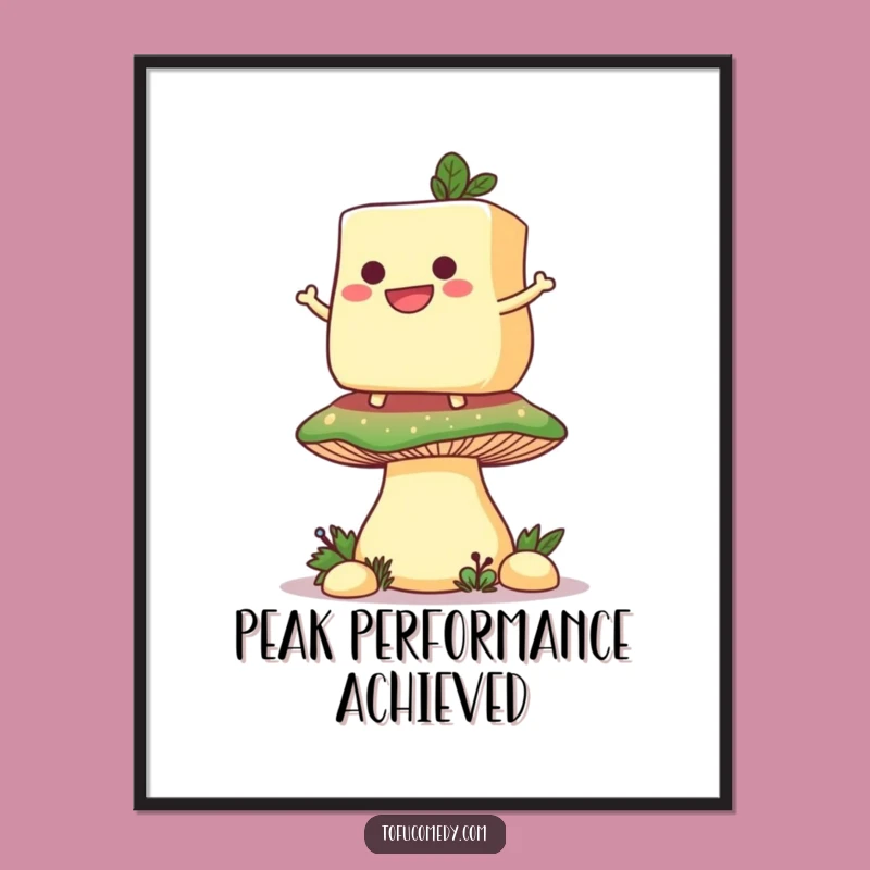 Funny Tofu Mushroom Poster: Grinning Slice's Whimsical Balance Art